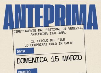 “Anteprima segreta” al Cinema Gabbiano di Senigallia e al Masetti di Fano